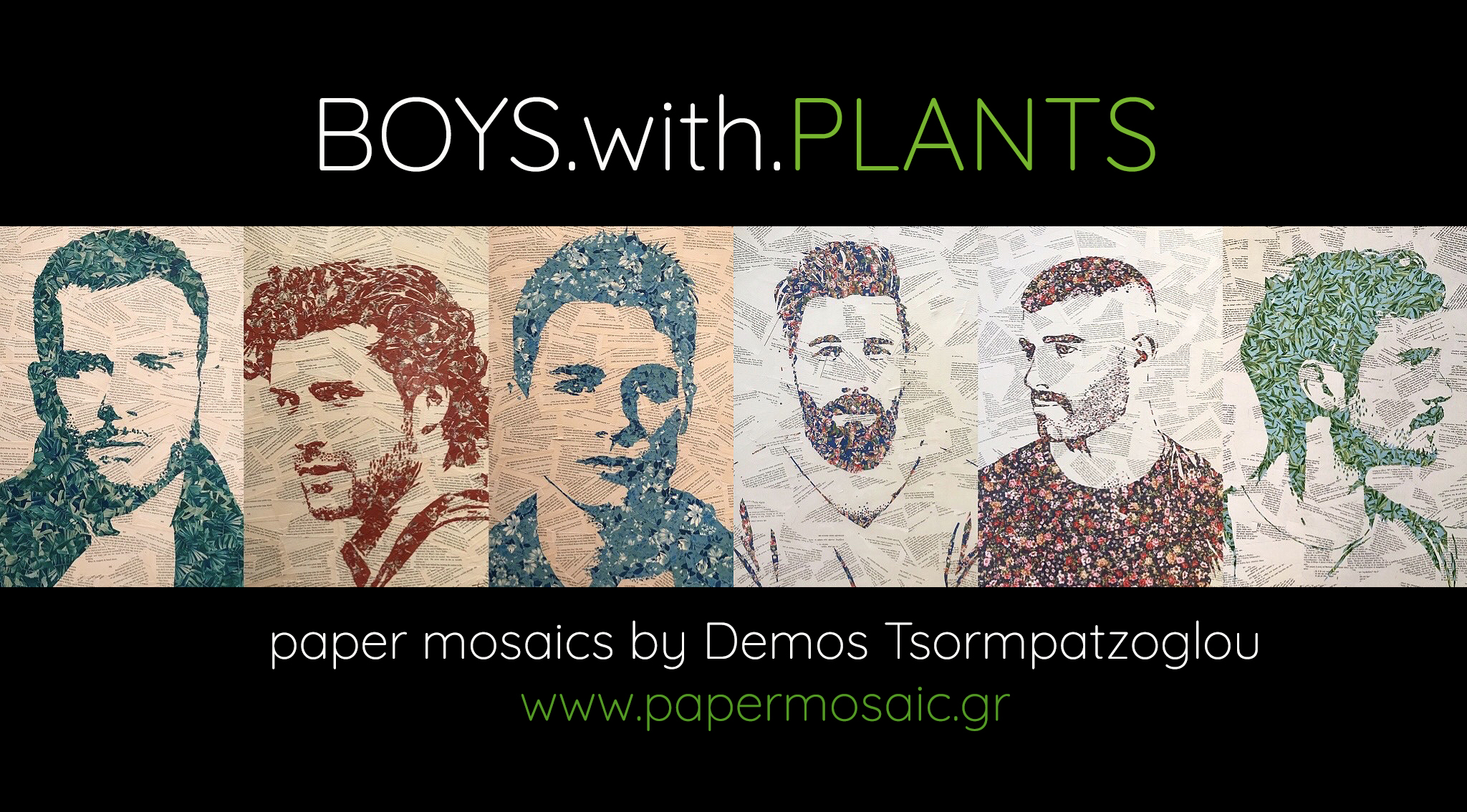 «Boys.with.Plants»: Παράλληλη έκθεση κολάζ του Δήμου Τσορμπατζόγλου στη Θεσσαλονίκη